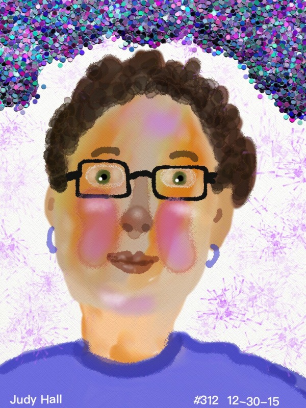#312 I was playing around in the ArtRage app using the watercolor brush with my finger, finally got up and located my stylus, then I added the gloop pen on different settings...then messed around with the glitter tube, finally taking my selfie to Sketch Club for some finishing touches. I look at this one and kind of shake my head!